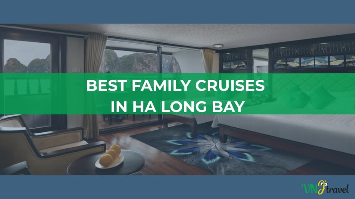 Hotel room interior overlooking the limestone karsts of Ha Long Bay, with text reading “Best Family Cruises in Ha Long Bay”