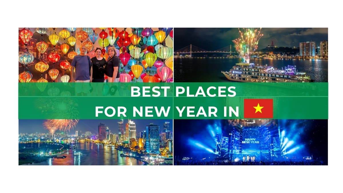 A colorful collage promoting the best places for New Year in Vietnam, featuring Vietnamese lanterns, fireworks over a riverfront city, a nighttime cruise, and a large New Year concert.