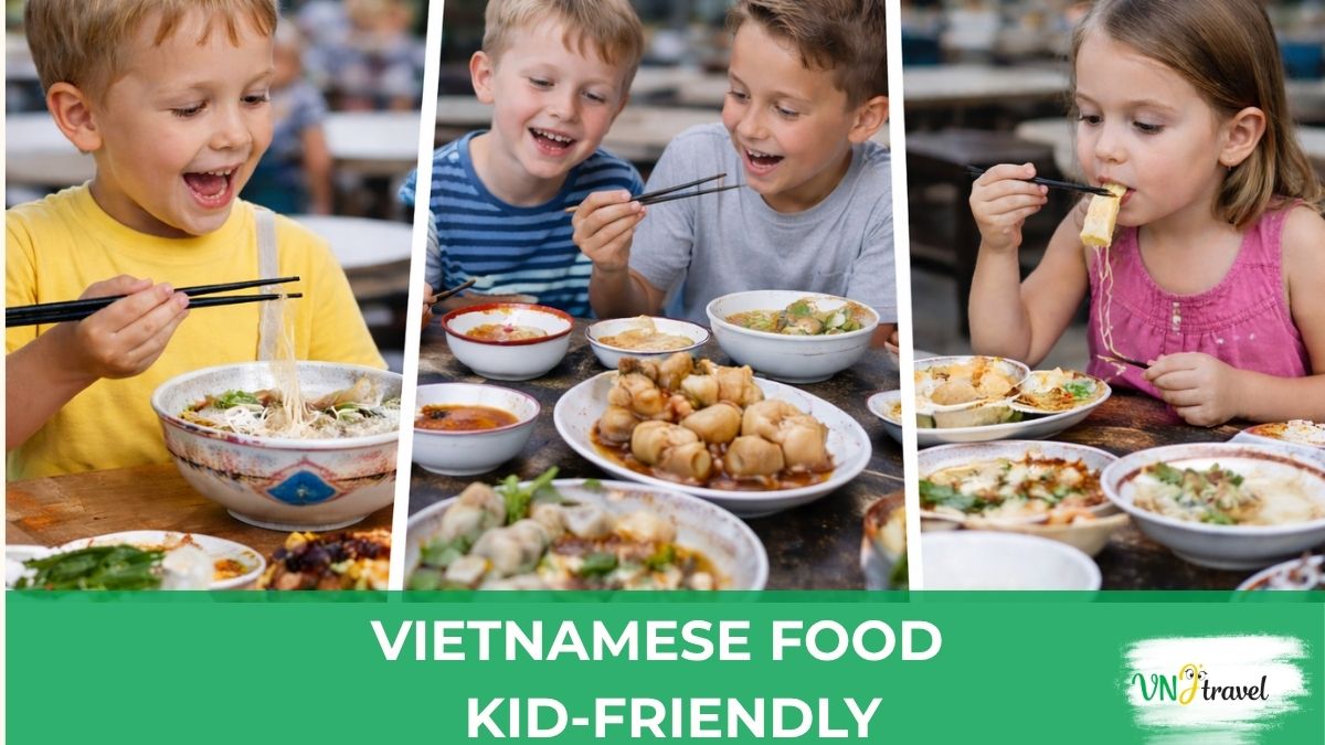 A variety of kid-friendly Vietnamese dishes including pho, fried rice, spring rolls, noodle soups, and fresh tropical fruits suitable for children.