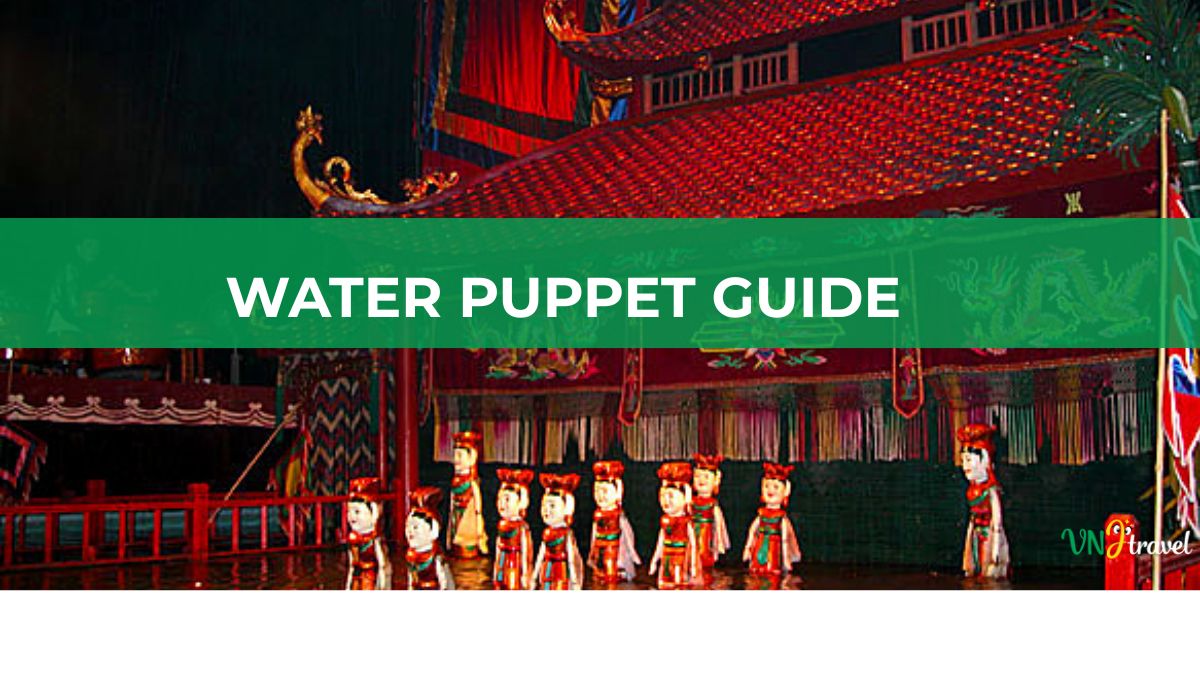 Traditional Vietnamese water puppet performance on stage featured in a Hanoi Water Puppet Show guide.